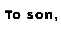 To son,