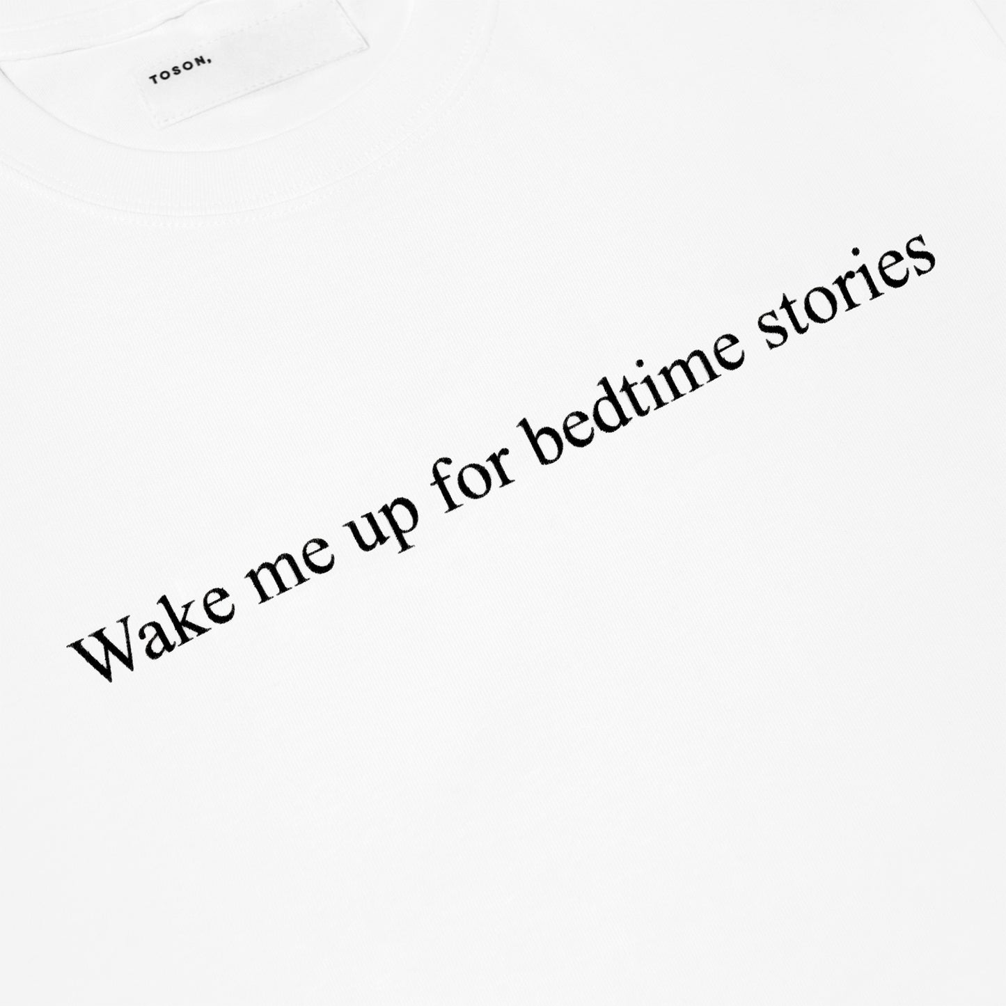 "Wake me up for bedtime stories" Print T-shirt